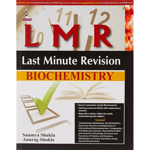 LMR:LAST MINUTE REVISION BIOCHEMISTRY