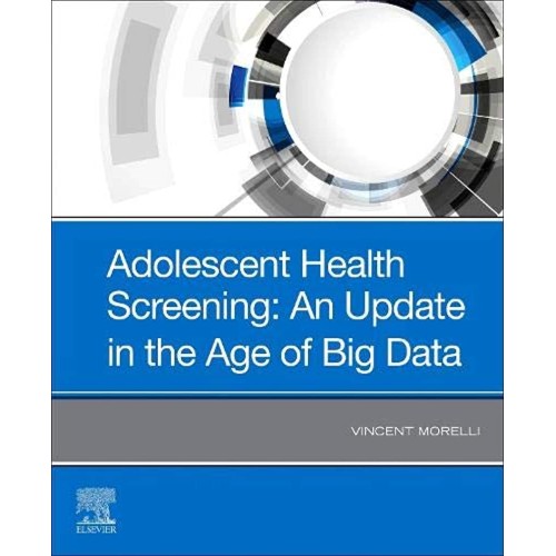 Adolescent Health Screening: An Update in the...