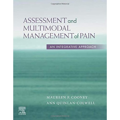 Assessment and Multimodal Management of Pain:...