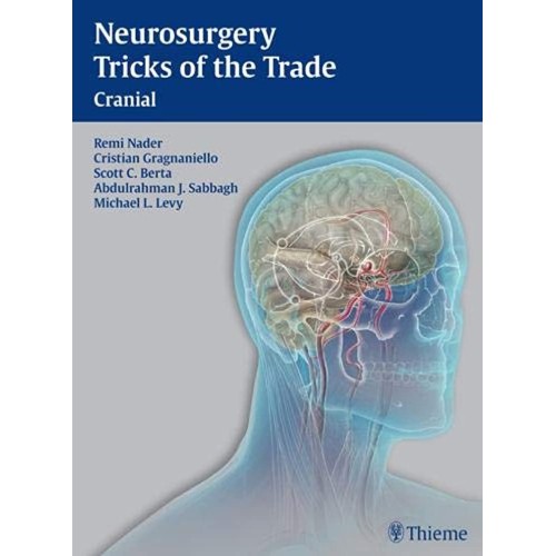 Neurosurgery Tricks of the Trade Cranial