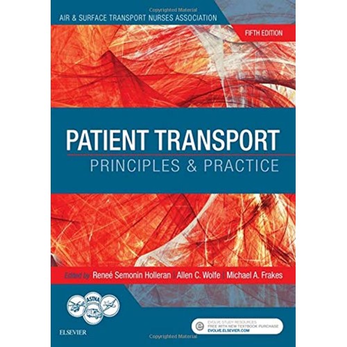 Patient Transport: Principles and Practice -5E