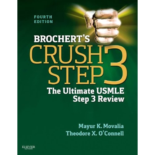 Brocherts Crush Step 3- The Ultimate USMLE St...