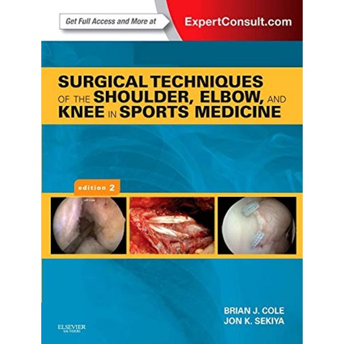 Surgical Techniques of the Shoulder, Elbow, &...