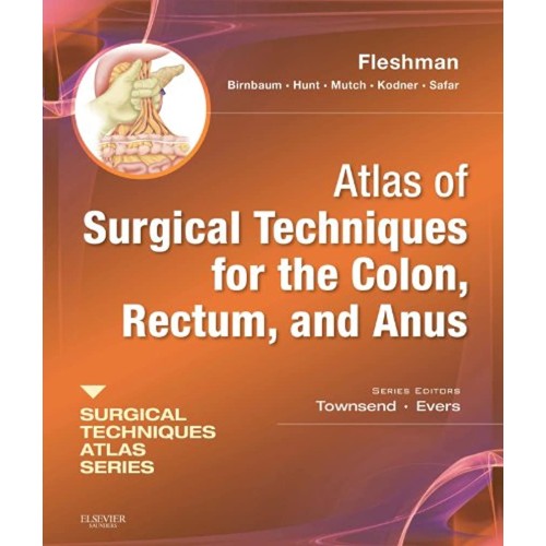 Atlas of Surgical Techniques for Colon,Rectum...