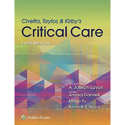 Civetta, Taylor, & Kirby's Critical Care Medi...