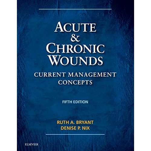 Acute and Chronic Wounds - 5E