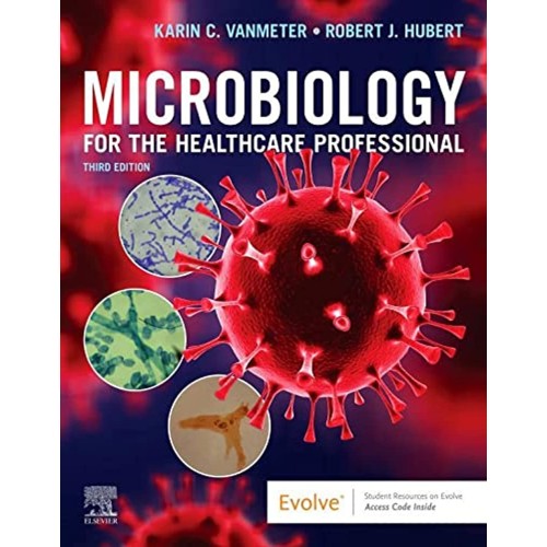 Microbiology for the Healthcare Professional-3E