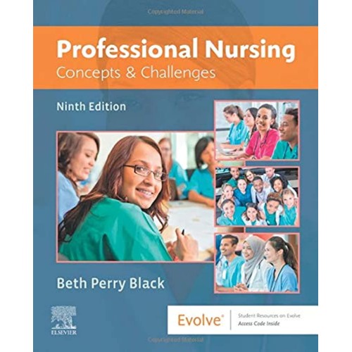 Professional Nursing: Concepts & Challenges-9...