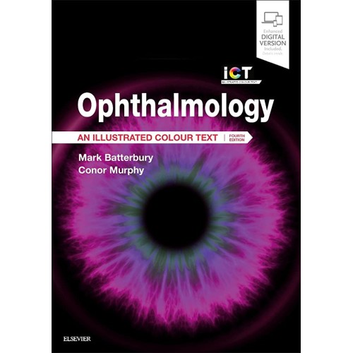 Ophthalmology: An Illustrated Colour Text - 4E