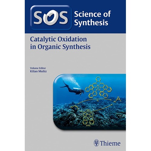 Science of Synthesis: Catalytic Oxidation in ...