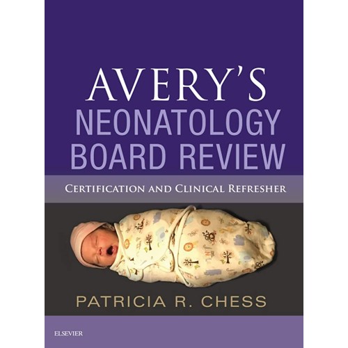 Avery's Neonatology Board Review-1E