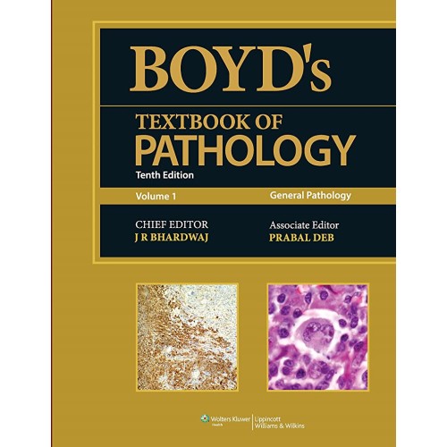 Boyd's Textbook of Pathology (Volume 1) -10E