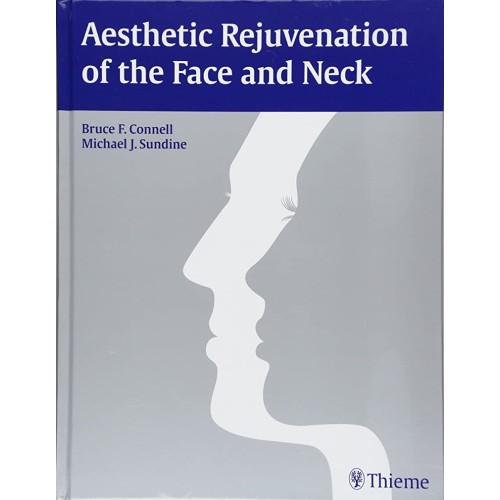 Aesthetic Rejuvenation of the Face and Neck 1...
