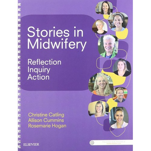 Stories in Midwifery: Reflection, Inquiry, Ac...
